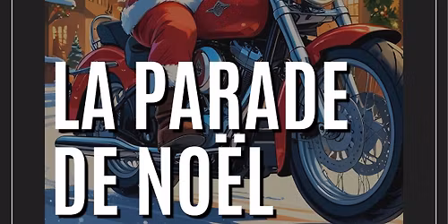 La parade de No\u00ebl - Balade moto
