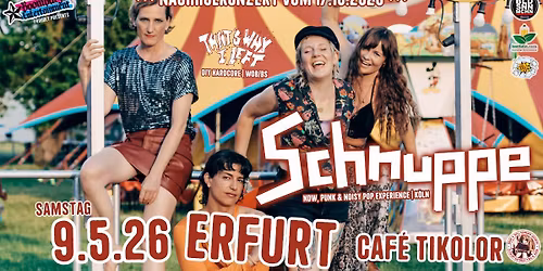 SCHNUPPE [K\u00f6ln] + THAT'S WHY I LEFT [WOB\/BS] | 9.5.26 Caf\u00e9 Tikolor Erfurt