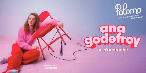 ANA GODEFROY - \u201cOn s\u2019accroche\u201d