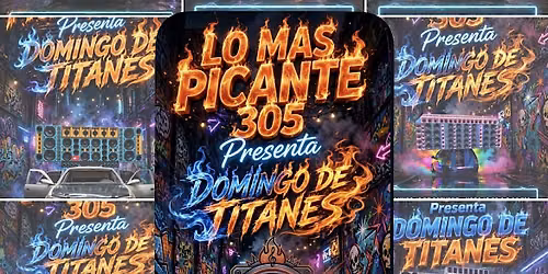 Lo MAs picante presenta Domingo de titanes