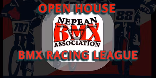 Try BMX for FREE - Join our OPEN HOUSE @ Nepean BMX