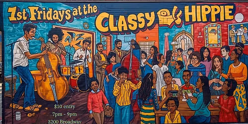 1st Fridays at the Classy Hippie January