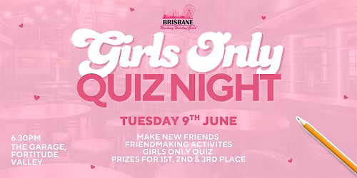 Girls Only Quiz Night | Brisbane Working Holiday Girls