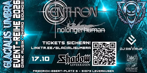 Centhron & nolongerhuman - Glacialis Umbra - Event Reihe 