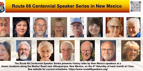 May 23, Route 66 Centennial Speaker Series, New Mexico