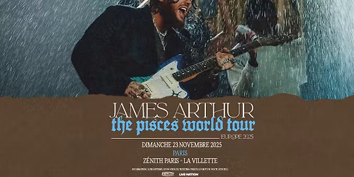 JAMES ARTHUR | Z\u00e9nith Paris- La Villette, Paris - 23 novembre 2025