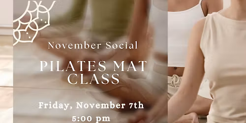 Monthly Social - Pilates Mat Class