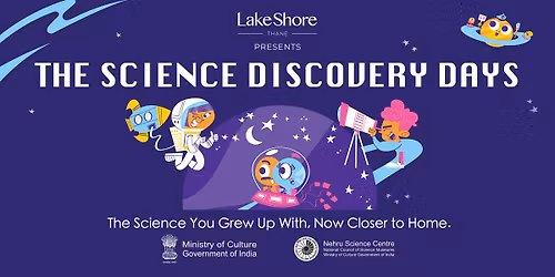 The Science Discovery Days at Lake Shore Thane