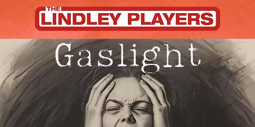 Gaslight - Open Auditions