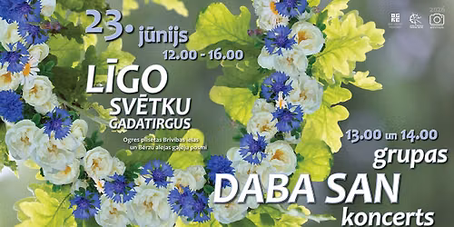 L\u012aGO SV\u0112TKU GADATIRGUS un grupas DABA SAN koncerts