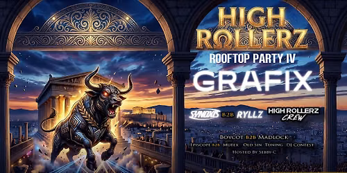 High Rollerz: Drum&bass rooftop party IV