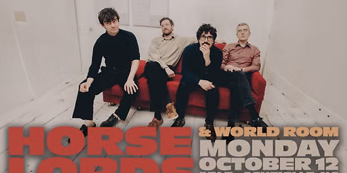 Horse Lords with World Room
