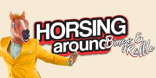 Horsing Around Bingo & Raffle