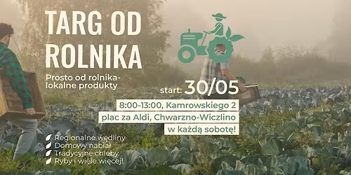 Wielkie OTWARCIE | TARG OD ROLNIKA | Chwarzno - Wiczlino od 30 maja | Ka\u017cda sobota!