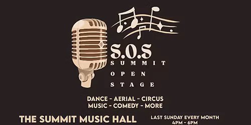 Summit Open Stage (Variety Show) @ The Summit Music Hall