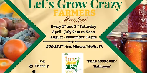 Farmers Market at Let's Grow Crazy
