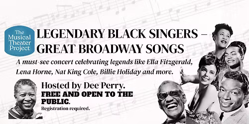 Legendary Black Singers\u2014Great Broadway Songs with Dee Perry