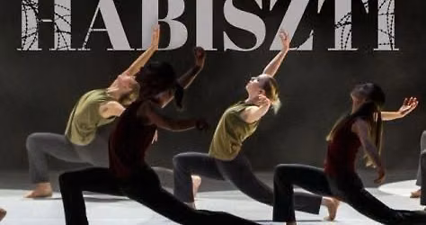 Habiszti - csak az\u00e9rt is \u00e9l\u00fcnk \u00e9s t\u00e1ncolunk