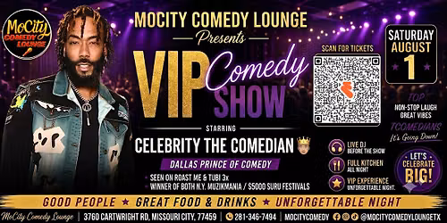 Celebrity the Comedian LIVE at the MOCITY COMEDY LOUNGE (Aug 1)