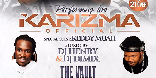 KARIZMA OFFICIAL PARTY SPECIAL GUEST KEDDY MUAH