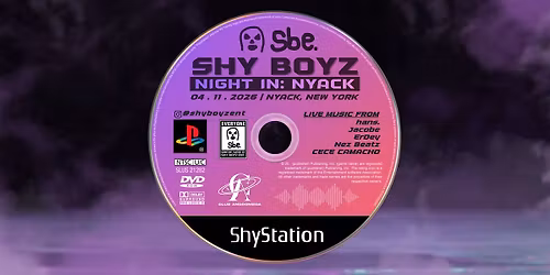 Shy Boyz Night In: Nyack