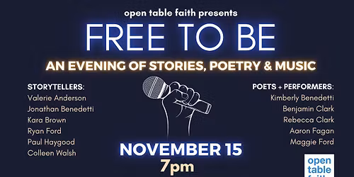 FREE TO BE: An Evening of Stories, Poetry and Music
