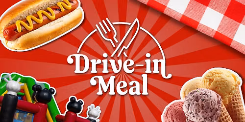 Drive-In Meal - Summer Picnic & Carnival