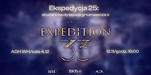 Ekspedycja 25: studencka dyskusja groznawcza o Clair Obscur Expedition 33