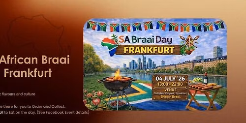\ud83c\uddff\ud83c\udde6 South African Bring & Braai Day in Frankfurt \ud83c\uddff\ud83c\udde6