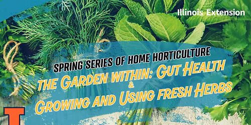 Spring Series of Home Horticulture - Week 3