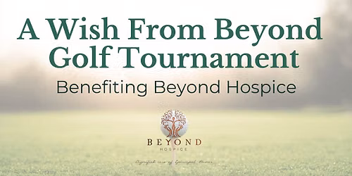 A Wish from Beyond Golf Tournament