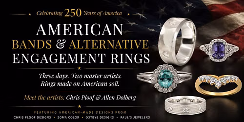 American Bands & Alternative Engagement Ring Showcase - Jun 25-27