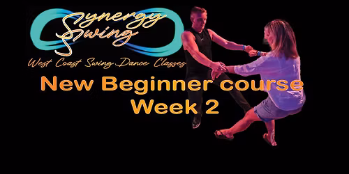 Synergy Swing - Progressive Beginners Course Week 2