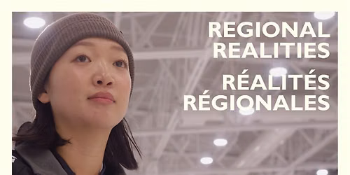 Film Screening: Regional Realities : Quebec City \/ in Montreal, QC