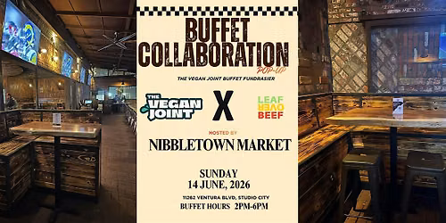 The Vegan Joint & Leaf Over Beef Buffet Collabortion
