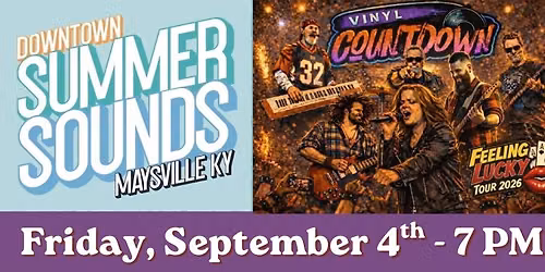 Vinyl Countdown returns to Maysville Downtown Summer Sounds 