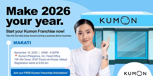 Learn, Teach, & Start A Business (FREE Kumon Franchise Orientation) - Makati City