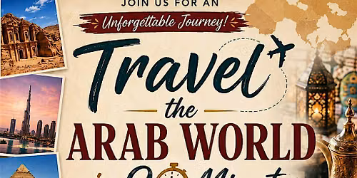 Travel the Arab World in 90 Minutes