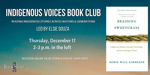 Indigenous Voices Book Club: "Braiding Sweetgrass" by Robin Wall Kimmerer