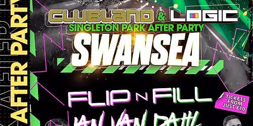 Swansea Clubland & Logic Afterparty