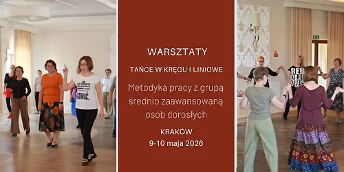 Warsztaty metodyczne dla instruktor\u00f3w ta\u0144ca w kr\u0119gu i liniowego, nauczycieli, animator\u00f3w