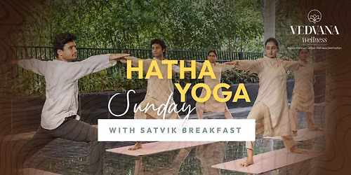 Yoga & Satvik Breakfast