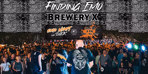 Finding Emo @ Brewery X