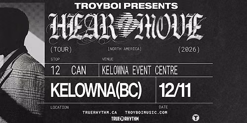 TroyBoi - Hear2Move - Kelowna