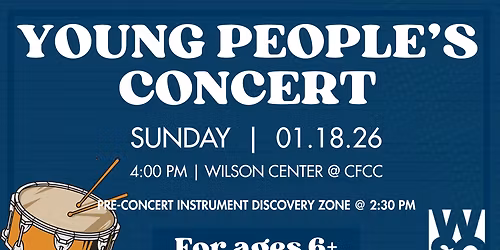 Wilmington Symphony Orchestra - Young People's Concert at Wilson Center at Cape Fear Community College