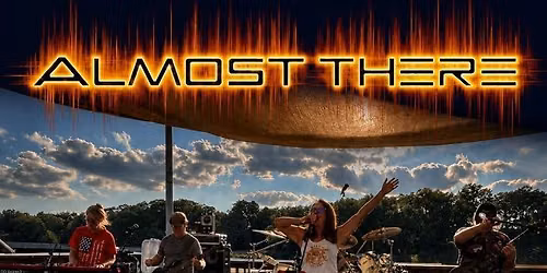 Live Music | Almost There
