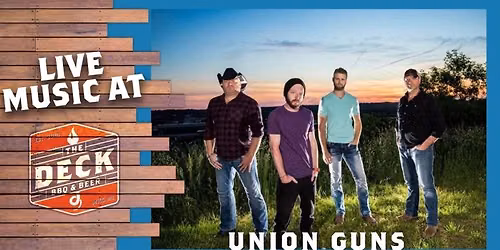 UNION GUNS LIVE @ THE DECK