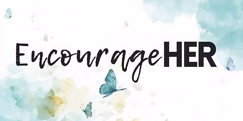 EncourageHer Women's Event