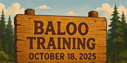 BALOO (Basic Adult Leadership Outdoor Orientation) Training
