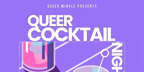 Queer Cocktail Night